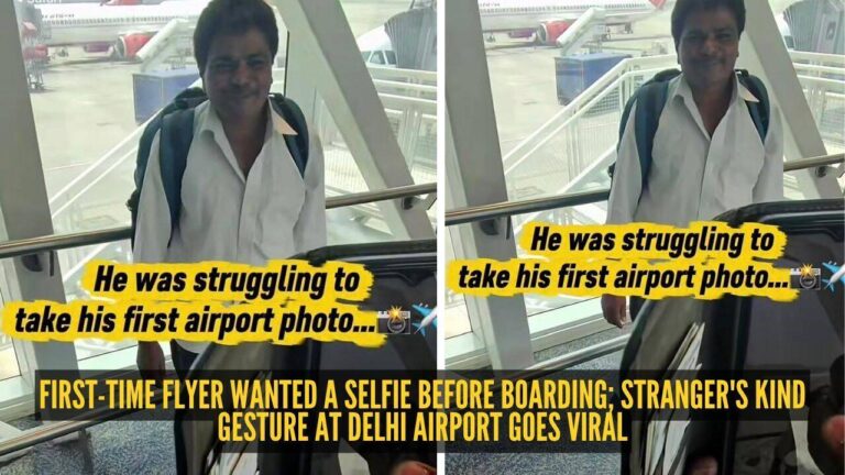 First-time flyer wanted a selfie before boarding; stranger’s kind gesture at Delhi airport goes viral |